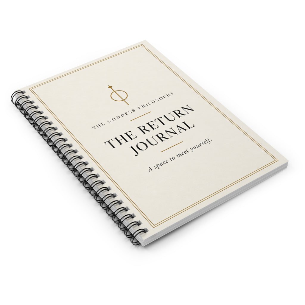 THE RETURN JOURNAL — The Goddess Philosophy