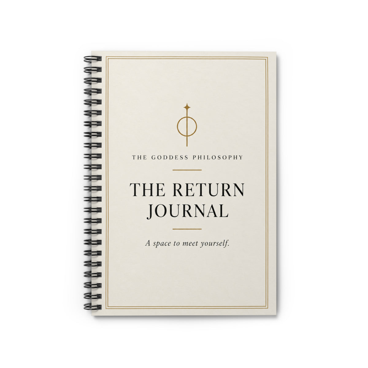 THE RETURN JOURNAL — The Goddess Philosophy