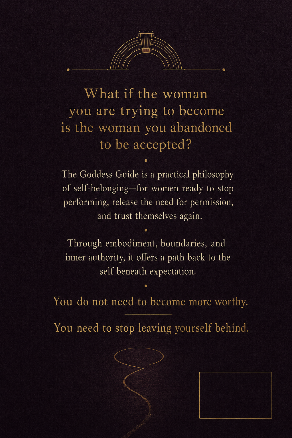 THE GODDESS GUIDE // I want to belong to myself.