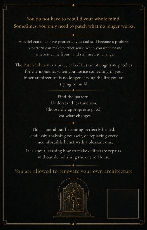 THE PATCH LIBRARY // I want to change the beliefs shaping my life.